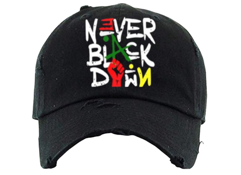 NEVER BLACK DOWN™️  Dad Hats